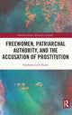 Book cover of: Freewomen, Patriarchal Authority, and the Accusation of Prostitution. By: Stephanie Lynn Budin