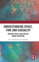 Book cover of: Understanding Space, Time and Causality. By: B. V. Sreekantan