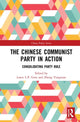 Book cover of: Chinese Communist Party in Action. By: Lance L. P. Gore