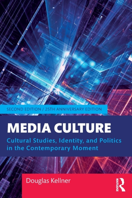 Book cover of: Media Culture. By: Douglas Kellner