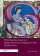 Book cover of: Picturing the Lame in Italian Art from Antiquity to the Modern Era. By: Livio Pestilli