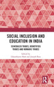 Book cover of: Social Inclusion and Education in India. By: Ghanshyam Shah