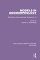 Book cover of: Models in Geomorphology. By: Michael J. Woldenberg
