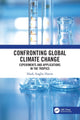 Book cover of: Confronting Global Climate Change. By: Mark Harris