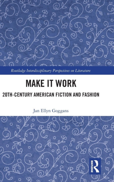 Book cover of: Make it Work. By: Jan Ellyn Goggans