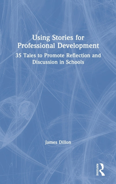 Using Stories for Professional Development