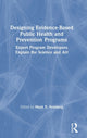 Book cover of: Designing Evidence-Based Public Health and Prevention Programs. By: Mark E. Feinberg