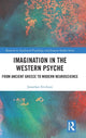Book cover of: Imagination in the Western Psyche. By: Jonathan Erickson
