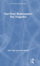 Book cover of: One-Hour Shakespeare. By: Julie Fain Lawrence-Edsell