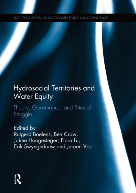 Book cover of: Hydrosocial Territories and Water Equity. By: Rutgerd Boelens