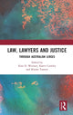 Book cover of: Law, Lawyers and Justice. By: Kim D. Weinert