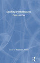 Book cover of: Sporting Performances. By: Shannon L. Walsh