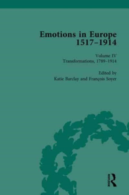 Book cover of: Emotions in Europe, 1517-1914. By: Katie Barclay