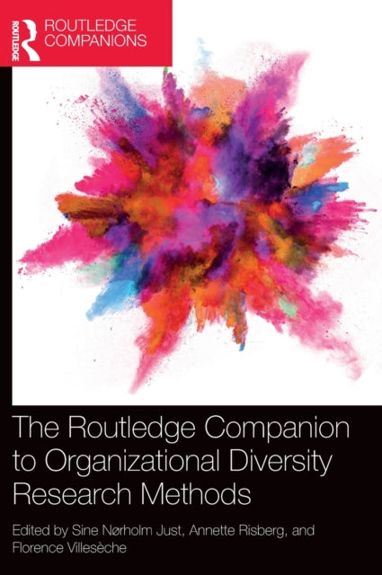 Book cover of: Routledge Companion to Organizational Diversity Research Methods. By: Annette Risberg