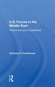 Book cover of: U.S. Forces In The Middle East. By: Anthony H. Cordesman