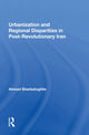 Book cover of: Urbanization And Regional Disparities In Post-revolutionary Iran. By: Ahmad Sharbatoghlie