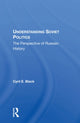 Book cover of: Understanding Soviet Politics. By: Cyril E. Black
