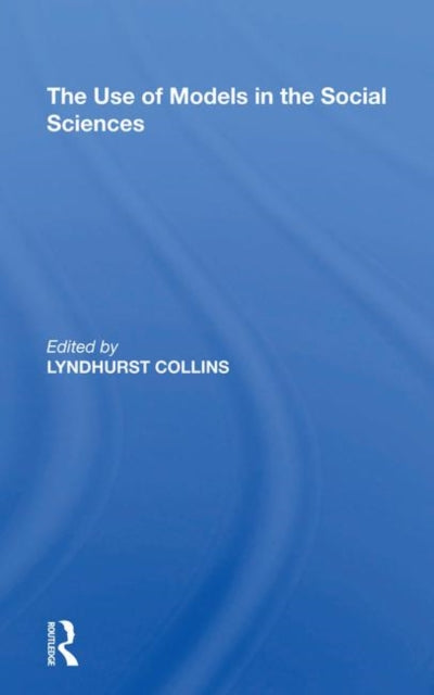 Book cover of: Use Of Models Soc Science