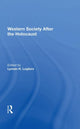 Book cover of: Western Society After The Holocaust. By: Lyman H. Legters