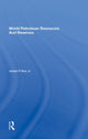 Book cover of: World Petroleum Resources And Reserves