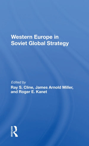 Western Europe In Soviet Global Strategy