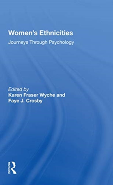 Book cover of: Women's Ethnicities. By: Karen Fraser Wyche