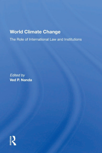 Book cover of: World Climate Change. By: Ved P. Nanda