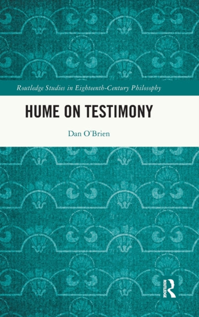 Book cover of: Hume on Testimony. By: Dan O'Brien