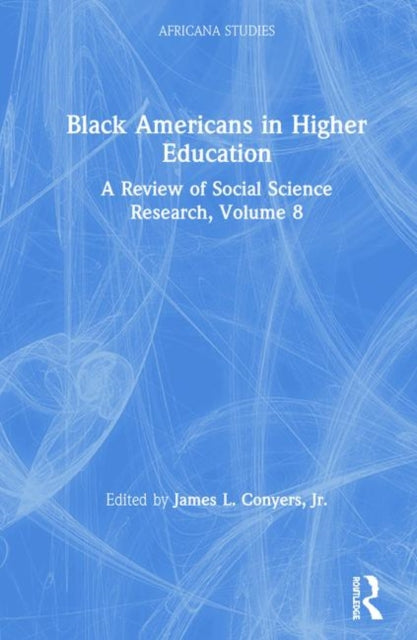 Book cover of: Black Americans in Higher Education. By: Conyers, Jr., James L.