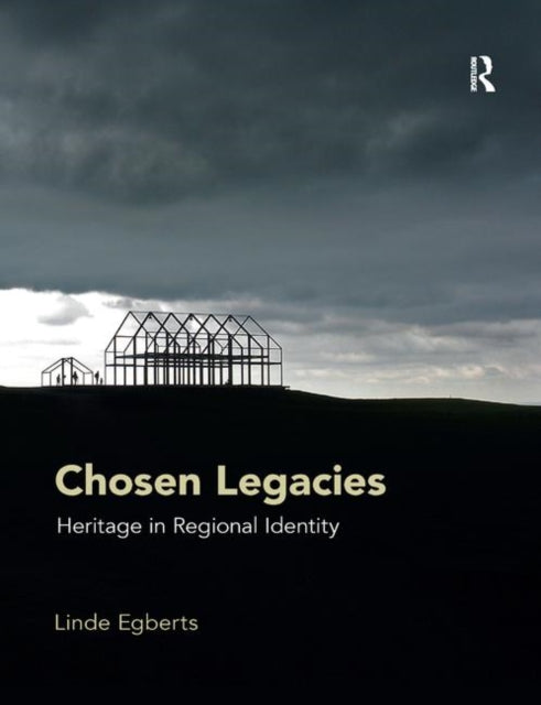 Book cover of: Chosen Legacies. By: Linde Egberts