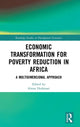 Book cover of: Economic Transformation for Poverty Reduction in Africa. By: Almas Heshmati