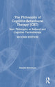 Book cover of: Philosophy of Cognitive-Behavioural Therapy (CBT). By: Donald J. Robertson