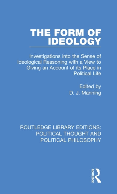 Book cover of: Form of Ideology