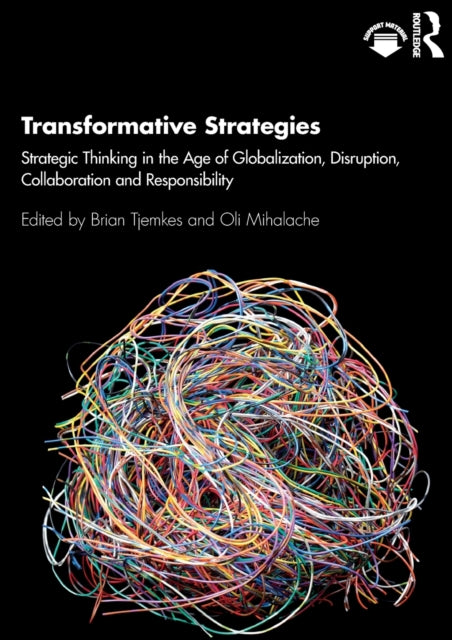 Book cover of: Transformative Strategies. By: Brian Tjemkes