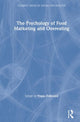Book cover of: Psychology of Food Marketing and Overeating. By: Frans Folkvord