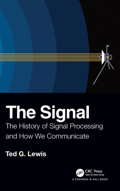 Book cover of: Signal. By: Ted G. Lewis