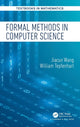 Book cover of: Formal Methods in Computer Science. By: Jiacun Wang