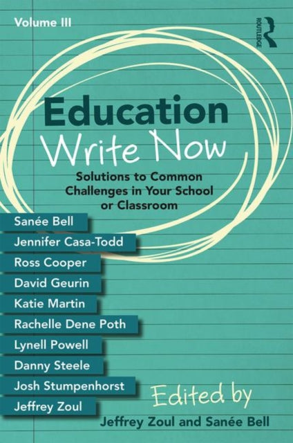Book cover of: Education Write Now, Volume III. By: Jeffrey Zoul