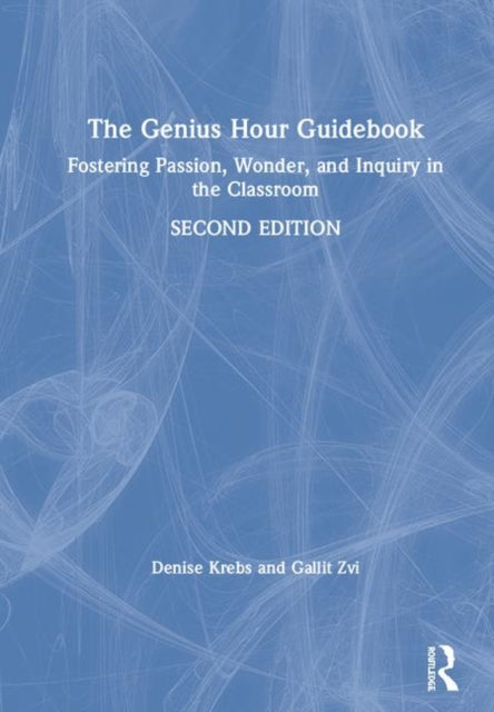 Book cover of: Genius Hour Guidebook. By: Denise Krebs