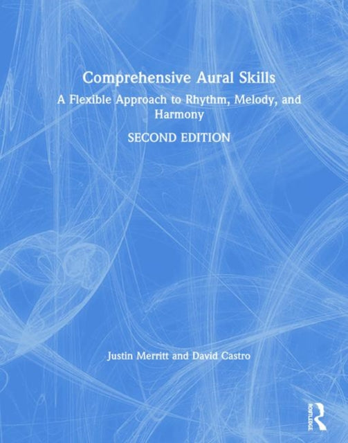 Book cover of: Comprehensive Aural Skills. By: Justin Merritt