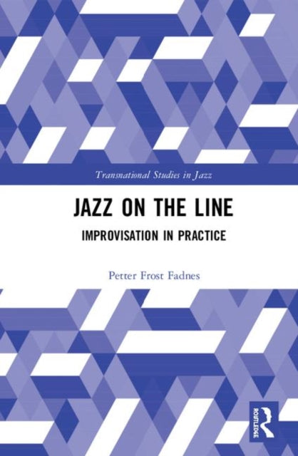 Book cover of: Jazz on the Line. By: Petter Frost Fadnes