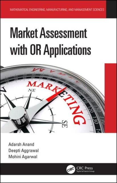 Book cover of: Market Assessment with OR Applications. By: Adarsh Anand