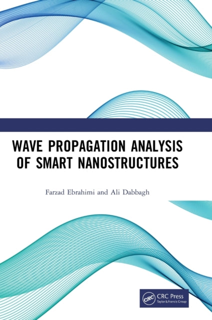 Wave Propagation Analysis of Smart Nanostructures