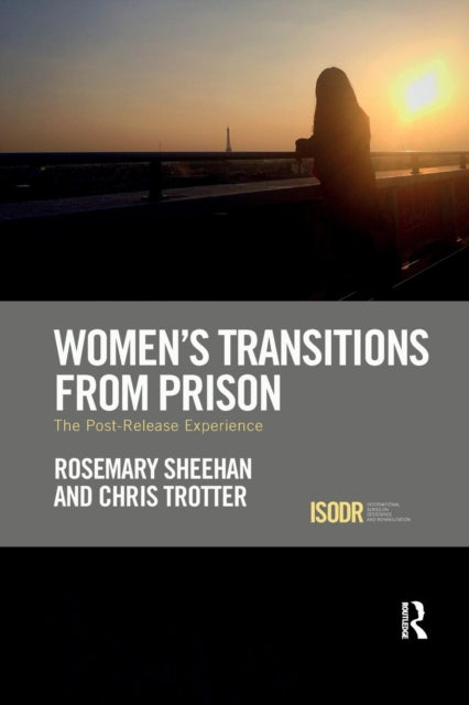 Book cover of: Women's Transitions from Prison. By: Rosemary Sheehan