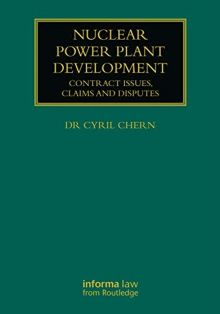 Book cover of: Nuclear Power Plant Development. By: Cyril Chern