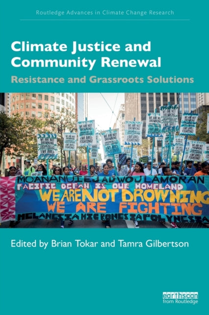 Book cover of: Climate Justice and Community Renewal. By: Brian Tokar