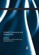 Book cover of: Football, Community and Sustainability. By: Chris Porter