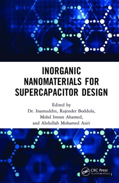 Book cover of: Inorganic Nanomaterials for Supercapacitor Design. By: Inamuddin