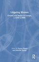 Book cover of: Litigating Women. By: Teresa Phipps