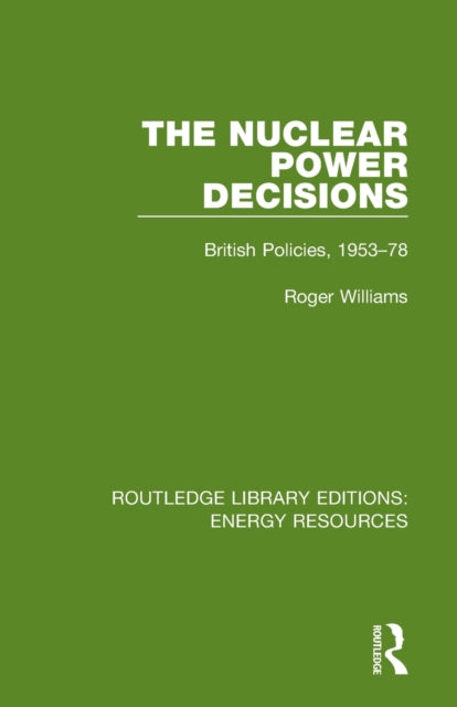 Book cover of: Nuclear Power Decisions. By: Roger Williams - undifferentiated